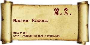 Macher Kadosa névjegykártya
